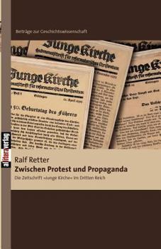 Paperback Zwischen Protest und Propaganda: Die Zeitschrift [German] Book