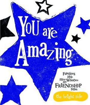 Hardcover You Are Amazing: Bright Side Book