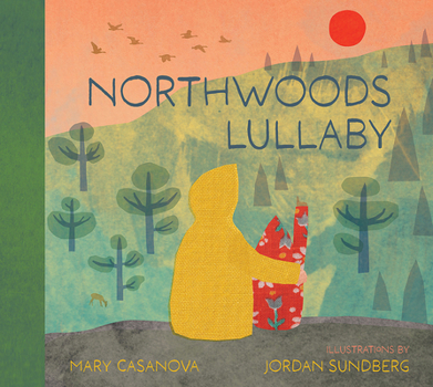 Hardcover Northwoods Lullaby Book