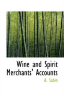 Wine and Spirit Merchants' Accounts