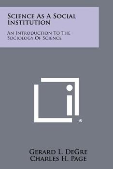 Paperback Science As A Social Institution: An Introduction To The Sociology Of Science Book