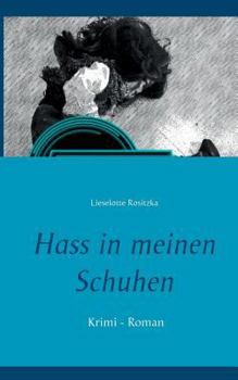 Paperback Hass in meinen Schuhen [German] Book