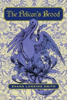 Paperback The Pelican's Brood Book