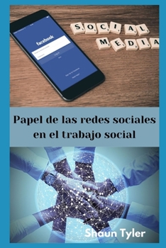 Paperback Papel de las redes sociales en el trabajo social [Spanish] Book