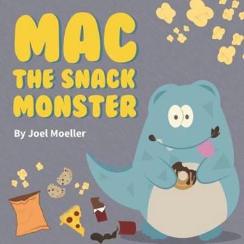 Paperback Mac the Snack Monster Book