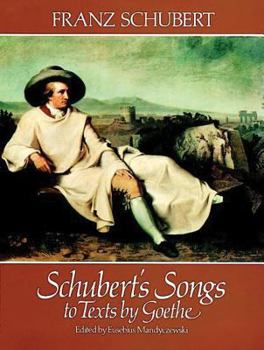 Paperback Schubert's Songs to Texts by Goethe Book