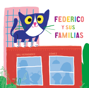 Hardcover Federico Y Sus Familias [Spanish] Book