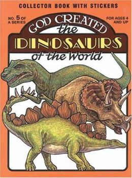 Paperback God Created the Dinosaurs of the World Book