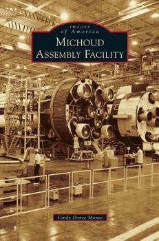 Michoud Assembly Facility - Book  of the Images of America: Louisiana