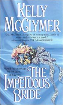 The Impetuous Bride (Once Upon a Wedding, #6) - Book #6 of the Once Upon a Wedding