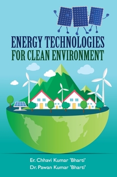 Hardcover Energy Technologies for Clean Environment Book