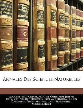 Paperback Annales Des Sciences Naturelles [French] Book