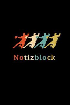 Paperback Notizblock: A5 Handball Kalender - Vintage Retro Handball Wochenplaner - Handballspieler & Handballspielerinnen Geschenk [German] Book