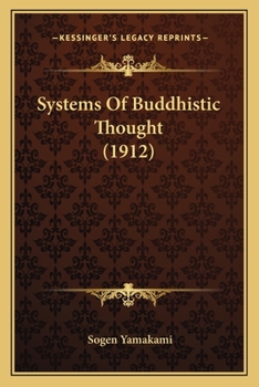 Paperback Systems Of Buddhistic Thought (1912) Book