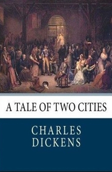 Paperback A Tale of Two Cities Illustrated Book