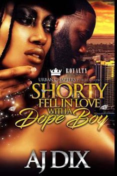 Paperback Shorty Fell In Love With A Dope Boy Book