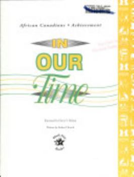 Paperback In Our Time: An Introductory Learing Guide (Afri Can Chandians - Achievement) Book