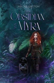 Paperback Der Obsidian von Myra: Feuer und Sturm - Erwachen [German] Book