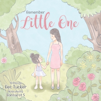 Paperback Remember Little One Book