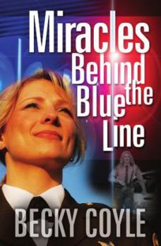 Paperback Miracles Behind the Blue Line Book