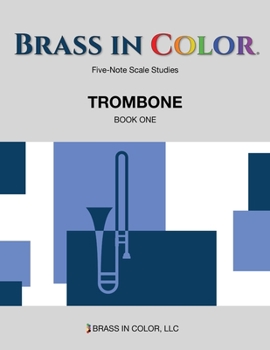 Paperback Brass in Color - Scale Studies: Trombone, Book One Book