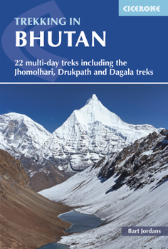 Paperback Trekking in Bhutan: 22 Multi-Day Treks Including the Jhomolhari, Drukpath and Dagala Treks Book