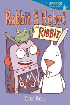 Rabbit and Robot and Ribbit - Book  of the Rabbit & Robot