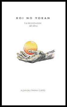 Paperback Koi no yokan: La deconstrucción del alma [Spanish] Book