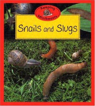 Library Binding Snails and Slugs Book