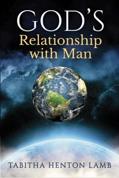 Paperback GOD'S Relationship with Man Book
