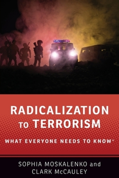 Paperback Radicalization to Terrorism: What Everyone Needs to Know(r) Book