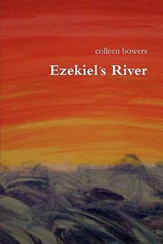 Paperback Ezekiel's River Book