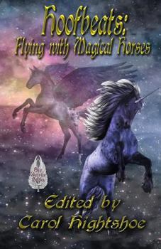 Paperback Hoofbeats: Flying with Magical Horses Book