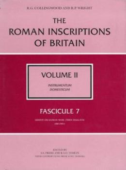 Hardcover The Roman Inscriptions of Britain Volume II, Fascicule 7 Book
