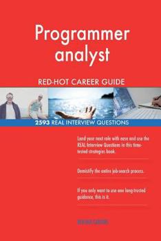 Paperback Programmer analyst RED-HOT Career Guide; 2593 REAL Interview Questions Book