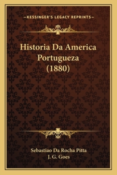 Paperback Historia Da America Portugueza (1880) [Portuguese] Book