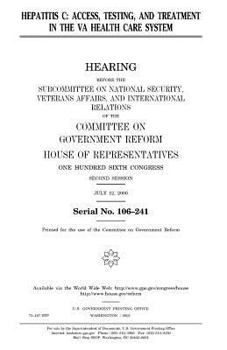 Hepatitis C : access, testing, and treatment in the VA health care system