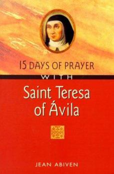 Paperback 15 Days of Prayer with Saint Teresa of Avila Book