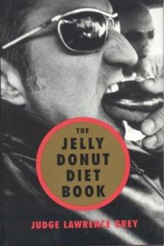 Hardcover The Jelly Donut Diet Book