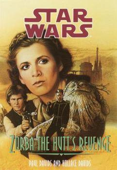 Zorba the Hutt's Revenge - Book #3 of the Star Wars: Jedi Prince