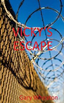 Paperback Vicky's Escape Book