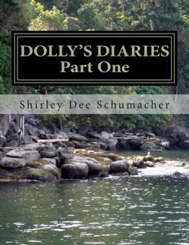 Paperback Dolly's Diaries--Part I: The Early Years Book