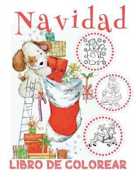 ✌ Libro de Colorear Navidad ✌ Libro Para Colorear ✌ Colorear Ninos 3 Anos: ✌ Christmas Coloring Book Kids ✌ Coloring Book 8 Year Old ✌ Coloring Book Kindergarten (Spanish Edition) ✌