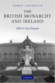Hardcover The British Monarchy and Ireland Book