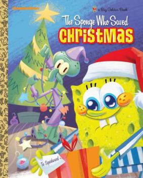 Hardcover The Sponge Who Saved Christmas Book