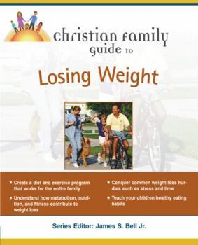 Paperback Christian Family Guide to Losing Weight Book