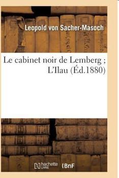 Paperback Le Cabinet Noir de Lemberg l'Ilau [French] Book