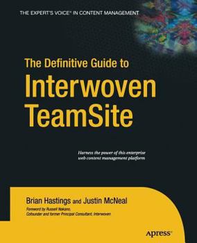 Paperback The Definitive Guide to Interwoven Teamsite Book