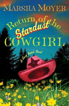 Paperback Return of the Stardust Cowgirl Book