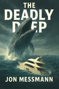 The Deadly Deep - Book #28 of the 13 Shadows